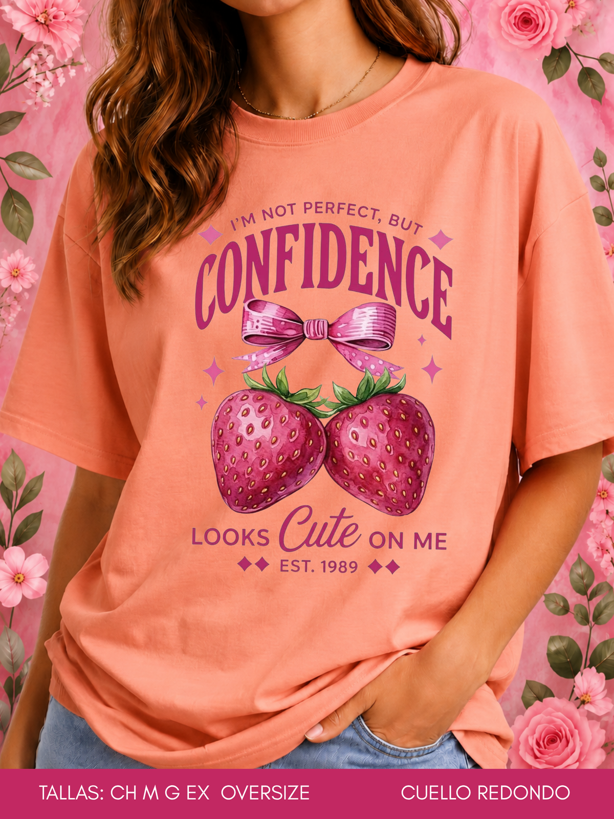 PLAYERA CONFIDENCE FRESAS