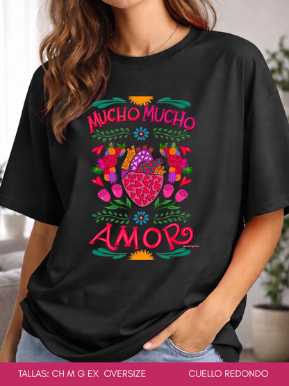PLAYERA MUCHO MUCHO AMOR